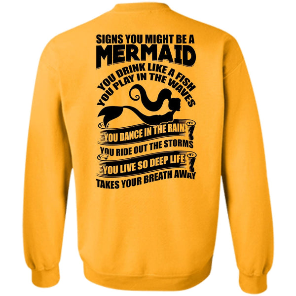 I Love Fishing T Shirt, Signs You Might Be A Mermaid Sweatshirt