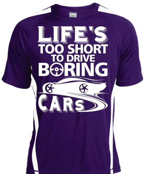 Life's Too Short To Drive Boring Cars T Shirt, Being A Driver T Shirt, Cool Shirt