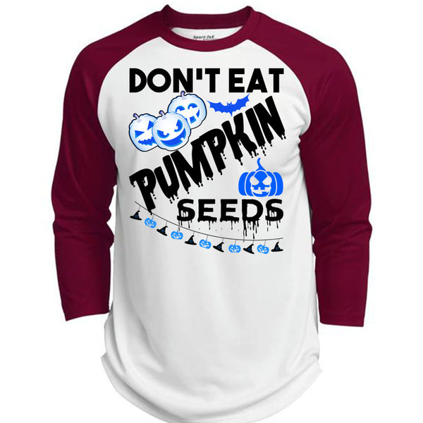 Don't Eat Pumpkin Seeds T Shirt, Wait For Halloween T Shirt, Awesome T-Shirts  (Polyester Game Baseball Jersey)