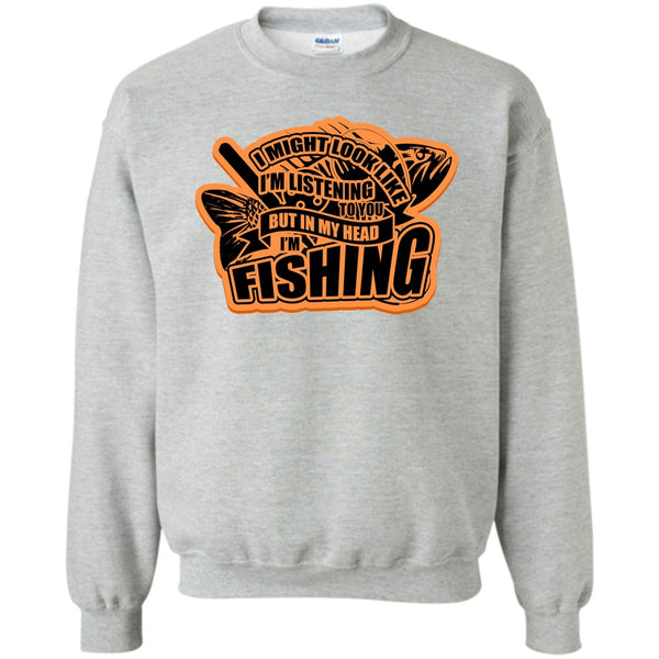 Coolest Fishing T Shirt, In My Head I'm Fishing Sweatshirt