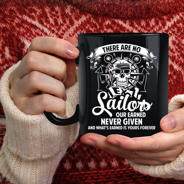 There Are No Ex Sailors Coffee Mug, Awesome Sailors Coffee Cup