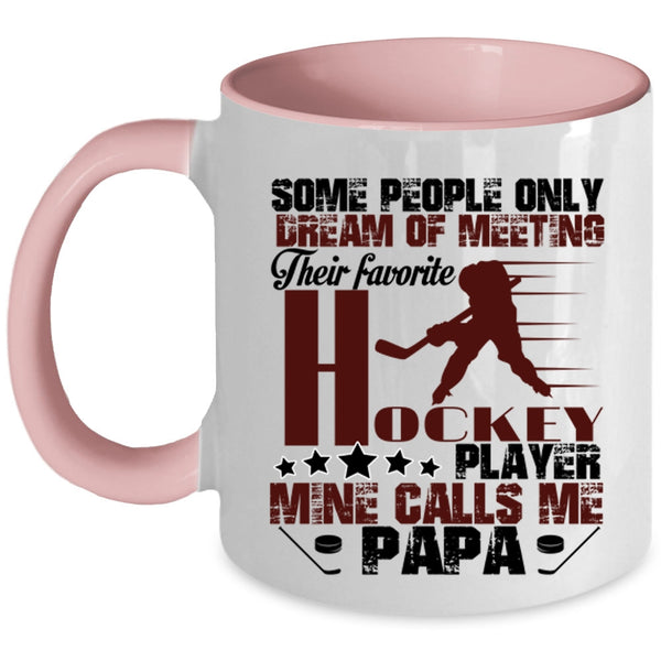 Cool Papa Coffee Mug, My Favorite Hockey Player Calls Me Papa Accent Mug