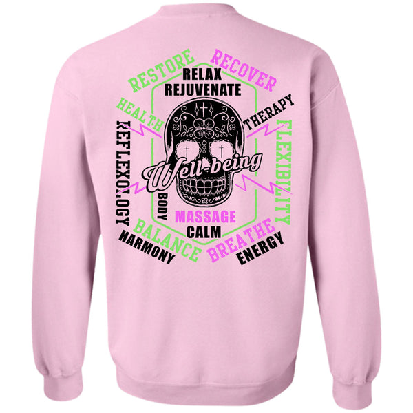 Being A Massage T Shirt, Restore Recover Relax Rejuvenate Health Therapy Body Sweatshirt