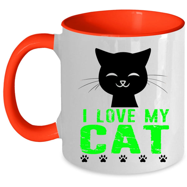 Cute Gift For My Daughter Coffee Mug, I Love My Cat Accent Mug