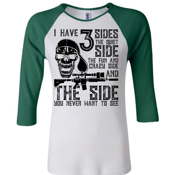 I Have 3 Sides The Quiet T Shirt, I Love Gunning T Shirt, Awesome T-Shirts