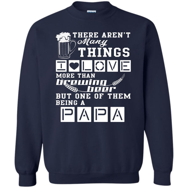 Being A Papa T Shirt, Coolest Papa Ever Sweatshirt