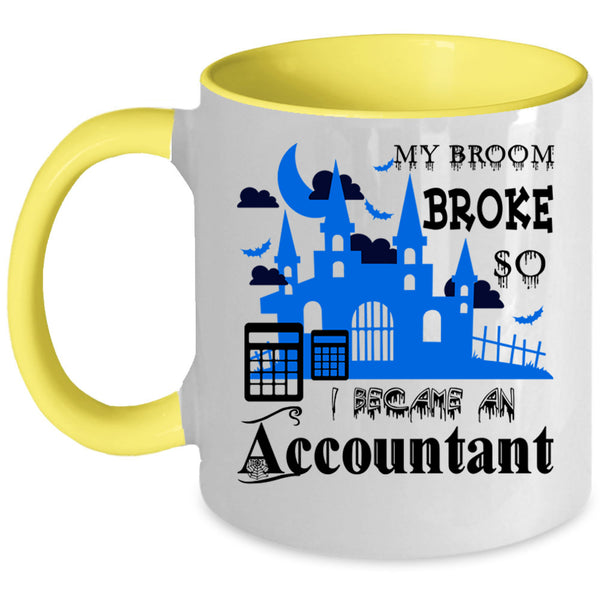 Halloween Coffee Mug, I Became An Accountant Accent Mug