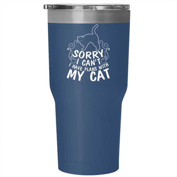 I Have Plans With My Cat Tumbler 30 oz Stainless Steel, Cute Gift For Cat Lovers Travel Mug