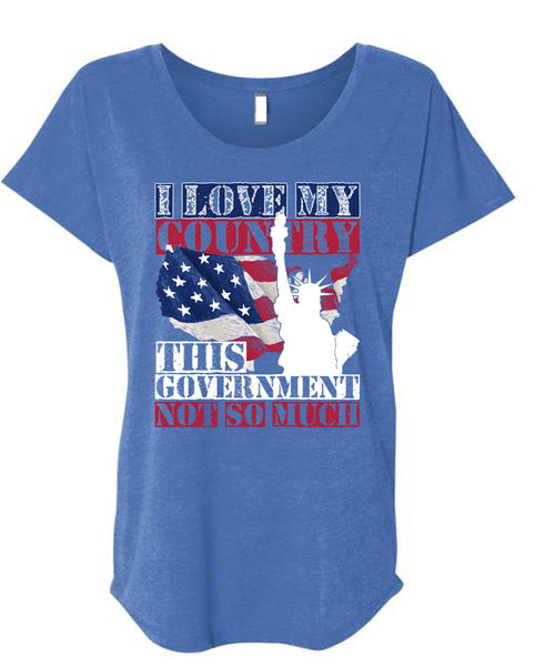 I Love My Country T Shirt, Being A Veteran T Shirt, Cool Shirt (Ladies' Triblend Dolman Sleeve)