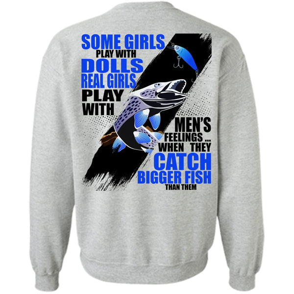 I Love Fishing T Shirt, They Catch Bigger Fish Sweatshirt