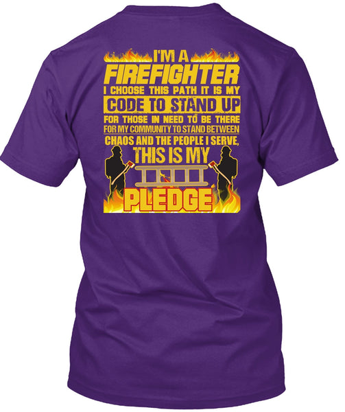 I'm A Firefighter T Shirt, Code To Stand Up T Shirt