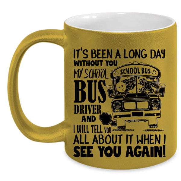 Awesome Bus Driver Coffee Mug, My School Bus Driver Accent Mug