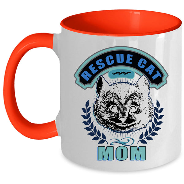 Cool Gift For Mom Coffee Mug, Rescue Cat Mom Accent Mug