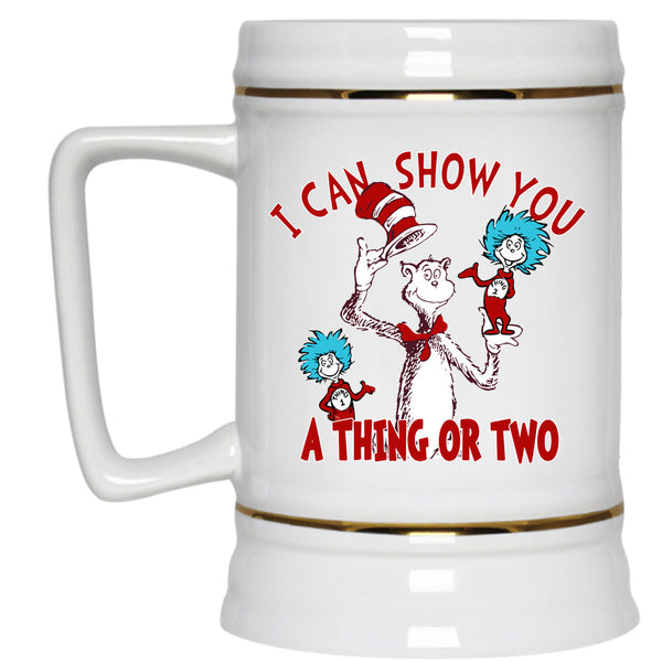 I Can Show You A Thing Or Two Cup, Cool Cat In Hat Mug, Read Across America Cup