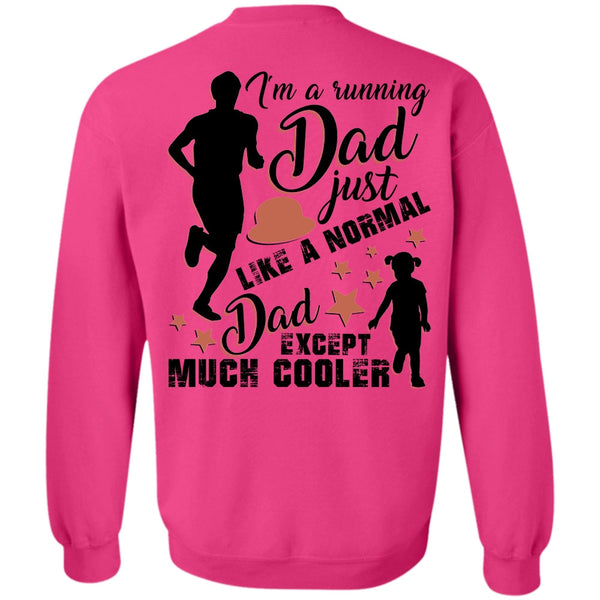 I Love Running T Shirt, I'm A Running Dad Sweatshirt