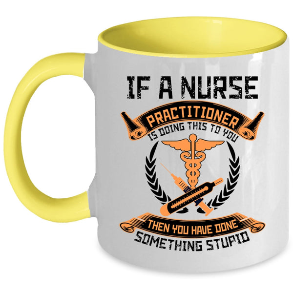 Best Nurse Ever Coffee Mug, Nurse Practitioner Accent Mug