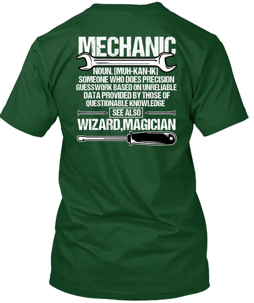 Does Precision Guesswork T Shirt, Being A Mechanic T Shirt