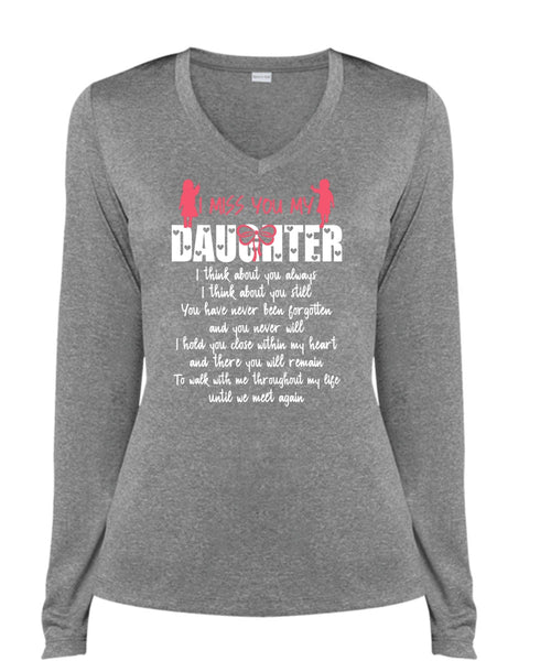 I Miss You My Daughter T Shirt, Being A Daughter T Shirt, Cool Shirt (Ladies LS Heather V-Neck)
