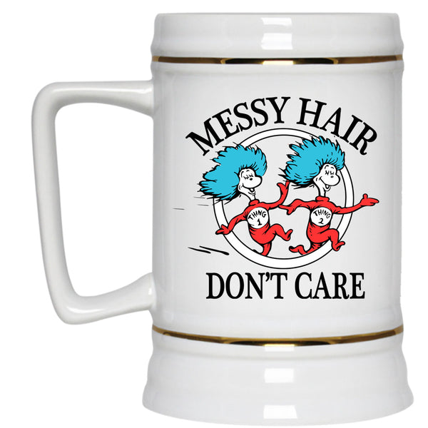 Messy Hair Don't Care Cup, Dr. Suess Mug, Read Across America Cup