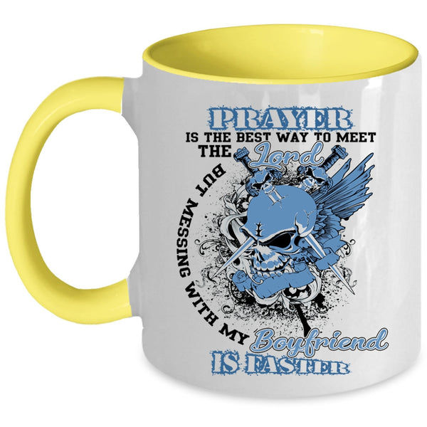 Pretty Girlfriend Coffee Mug, Don't Mess With My Boyfriend Accent Mug