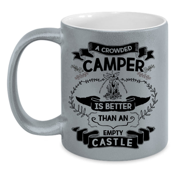 Funny Camper Coffee Mug, A Crowded Camper Is Better Accent Mug