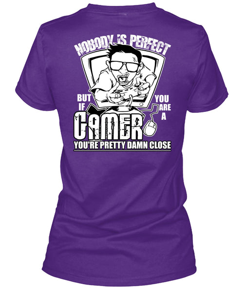 You Are A Gamer T Shirt, Being A Gamer T Shirt