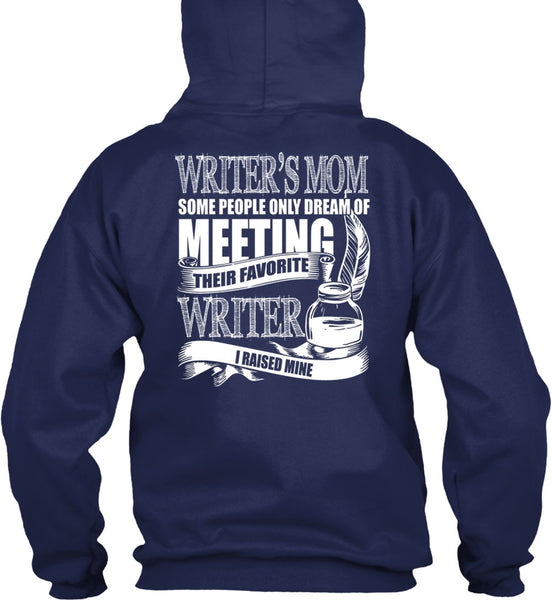 Writer's Mom T Shirt, Favorite Writer T Shirt