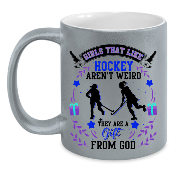They Are A Gift From God Coffee Mug, Hockey Aren't Weird Accent Mug