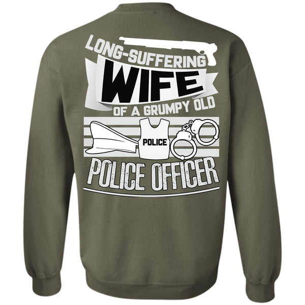 Grumpy Old Police Officer T Shirt, I Love Police Sweatshirt