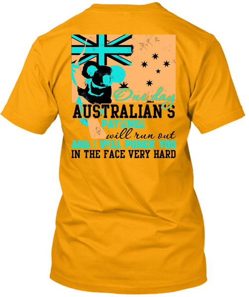 On Day Australian's Patience T Shirt, I Love Veteran T Shirt