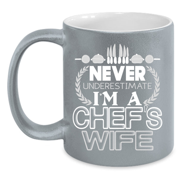 I'm A Chef's Wife Coffee Mug, Cool Just Married Coffee Cup