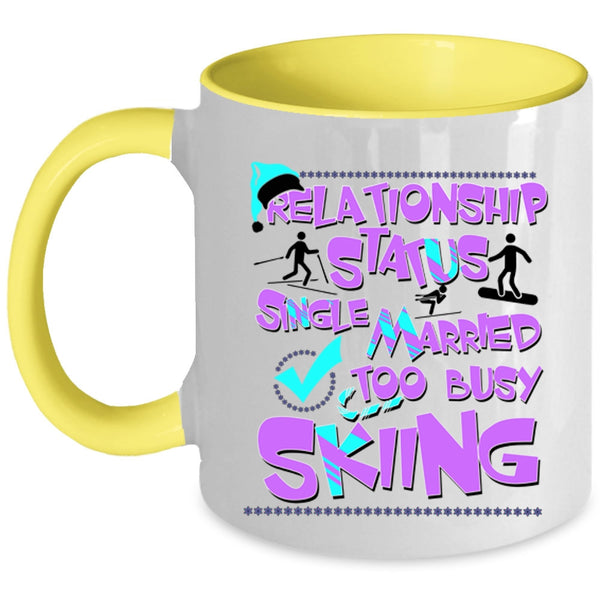 Too Busy Skiing Coffee Mug, Relationship Status Accent Mug