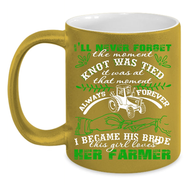 I Became His Bride Coffee Mug, This Girl Loves Her Farmer Coffee Cup
