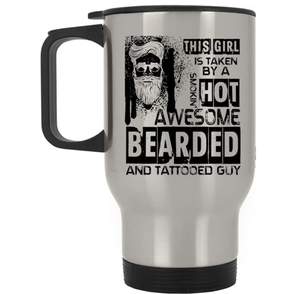 Cute Wedding Travel Mug, This Girl Is Taken By A Bearded And Tattooed Guy Mug
