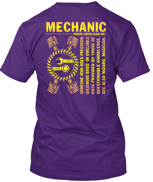 Being A Mechanic T Shirt, Who Does Precision Guesswork T Shirt