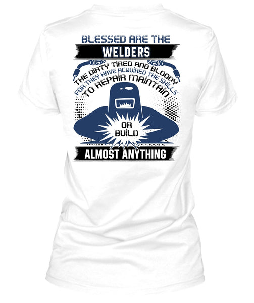 Blessed Are The Welders T Shirt, I Love Welder T Shirt