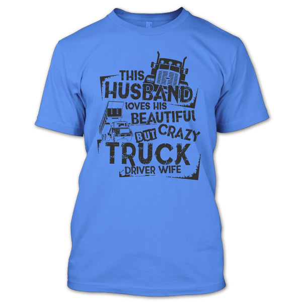 This Husband T Shirt, Coolest Trucker Husband T Shirt