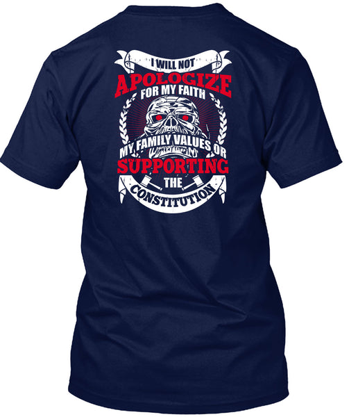 I Will Not Apologize For My Faith T Shirt, I Love My Life T Shirt