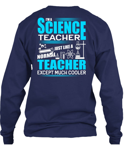 I'm A Science Teacher T Shirt, Normal Teacher T Shirt