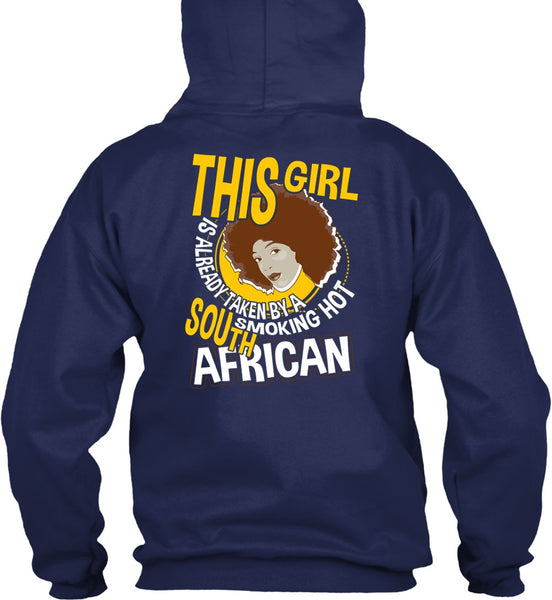 Smoking Hot South African T Shirt, Being A Girlfriend T Shirt