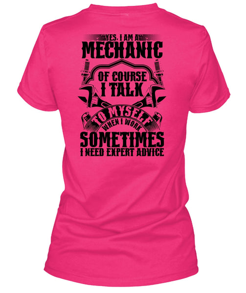 I Am A Mechanic Of Course T Shirt, Being A Mechanic T Shirt
