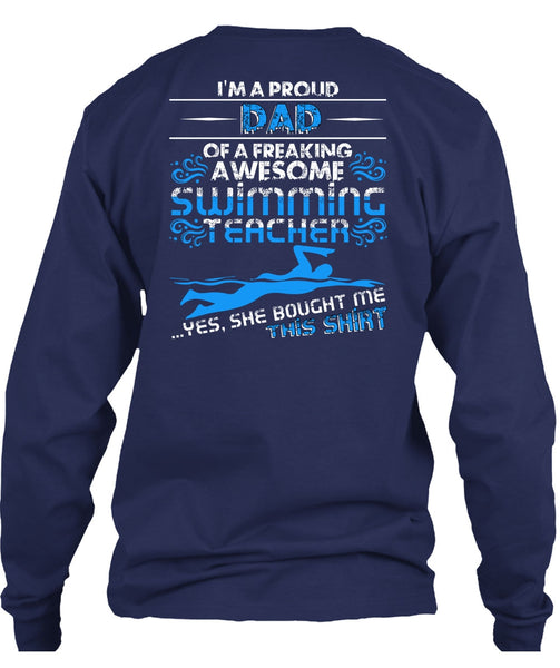 I'm A Proud Dad T Shirt, Swimming Teacher T Shirt