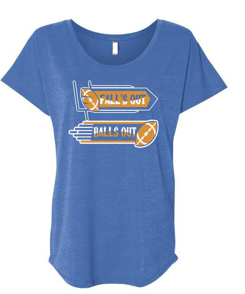 Fall's Out Balls Out T Shirt, Neing A Football Player T Shirt, Cool Shirt (Ladies' Triblend Dolman Sleeve)