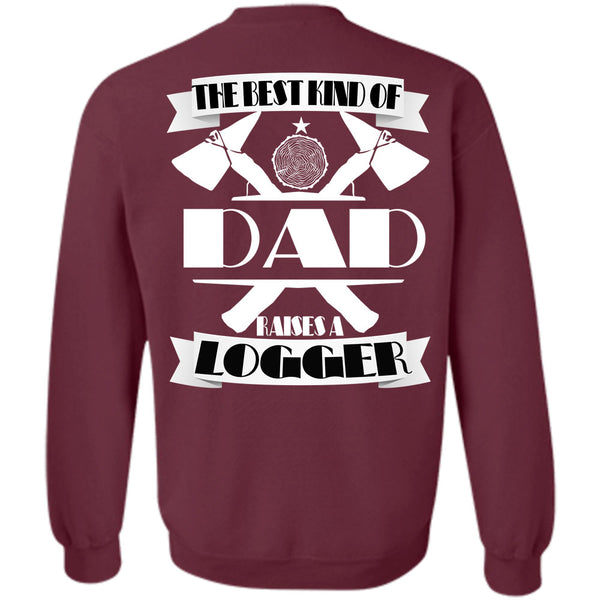 Being A Logger T Shirt, I Love Logger Sweatshirt