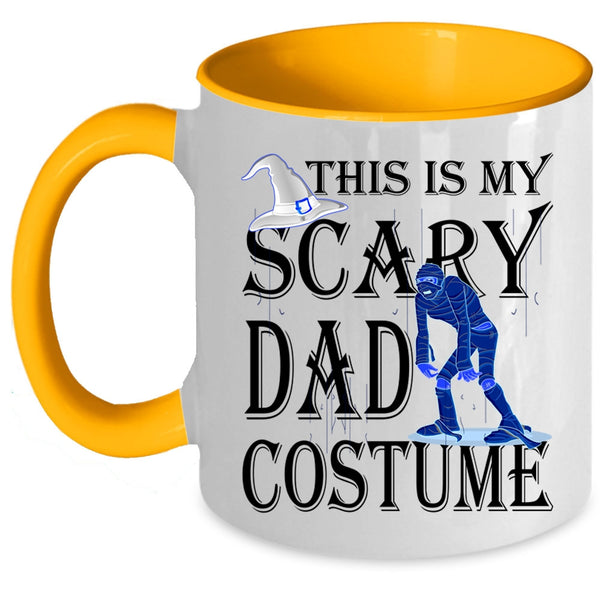 Scary Halloween Coffee Mug, This Is My Scary Dad Costume Accent Mug