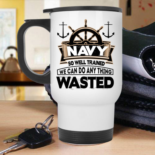 Awesome Sailor Travel Mug, Navy So Well Trained Mug