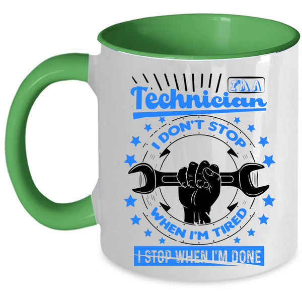 Funny Gift For Technicians Coffee Mug, I'm A Technician Accent Mug