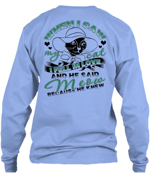 He Said Meow T Shirt, I Love Cat T Shirt