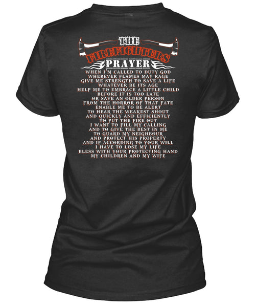 The Firefighters Prayer T Shirt, My Children And My Wife T Shirt