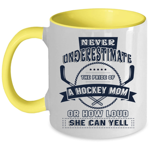 Awesome Hockey Mom Coffee Mug, The Pride Of A Hockey Mom Accent Mug